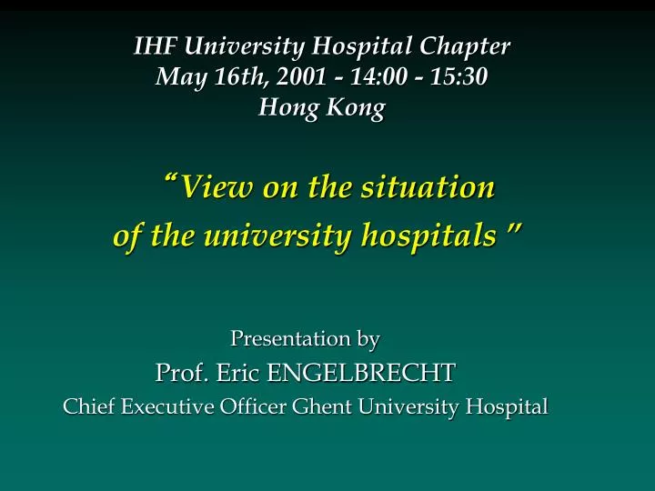 ihf university hospital chapter may 16th 2001 14 00 15 30 hong kong