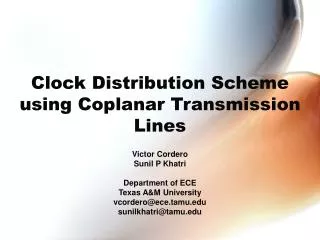 Clock Distribution Scheme using Coplanar Transmission Lines