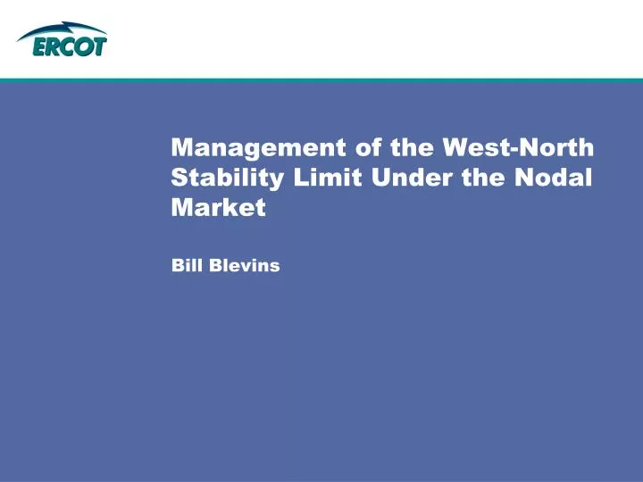 management of the west north stability limit under the nodal market