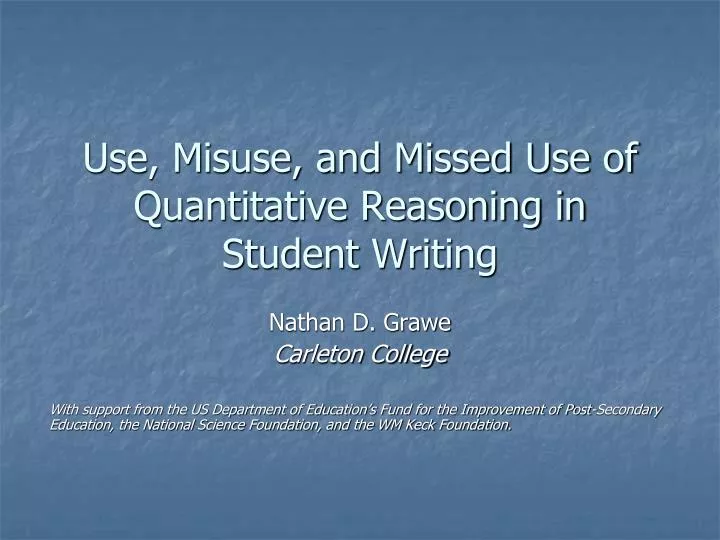 use misuse and missed use of quantitative reasoning in student writing
