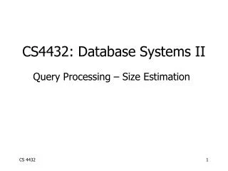 CS4432: Database Systems II