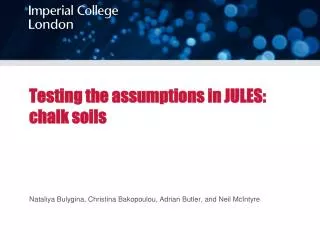 Testing the assumptions in JULES: chalk soils