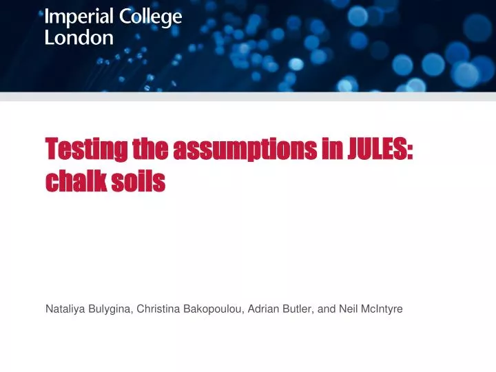 testing the assumptions in jules chalk soils