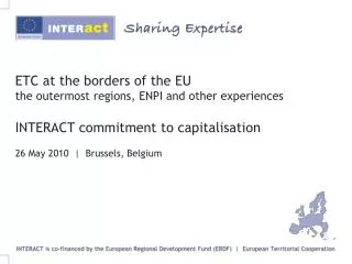 INTERACT commitment to capitalisation