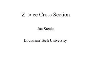 Z -&gt; ee Cross Section