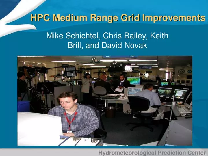 hpc medium range grid improvements