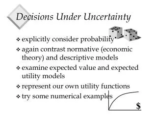 decisions under uncertainty