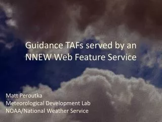 Guidance TAFs served by an NNEW Web Feature Service