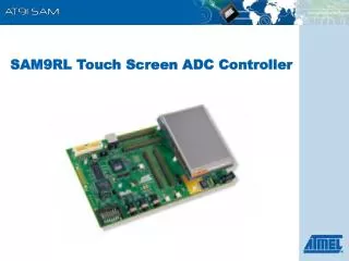 SAM9RL Touch Screen ADC Controller