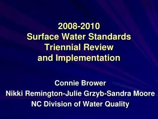 2008-2010 Surface Water Standards Triennial Review and Implementation