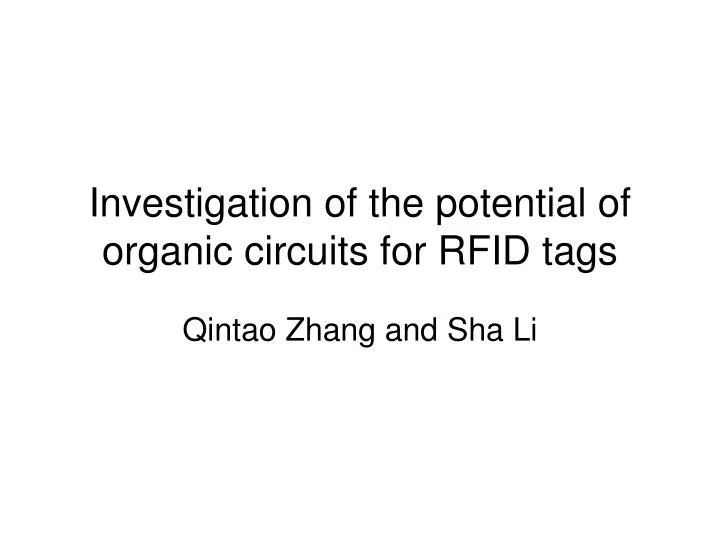 investigation of the potential of organic circuits for rfid tags