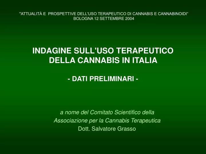 indagine sull uso terapeutico della cannabis in italia dati preliminari