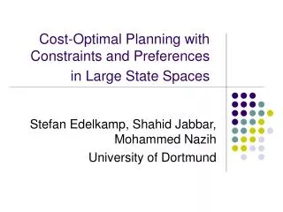 Cost-Optimal Planning with Constraints and Preferences in Large State Spaces
