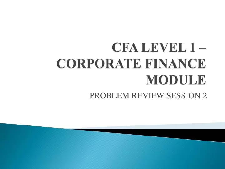 cfa level 1 corporate finance module