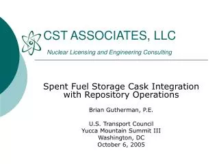 CST ASSOCIATES, LLC Nuclear Licensing and Engineering Consulting