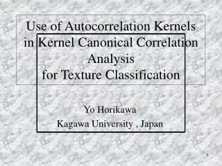 Yo Horikawa Kagawa University , Japan