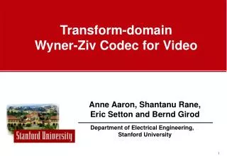 Transform-domain Wyner-Ziv Codec for Video