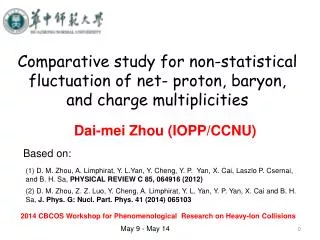 Dai-mei Zhou (IOPP/CCNU)