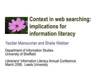 Context in web searching: implications for information literacy