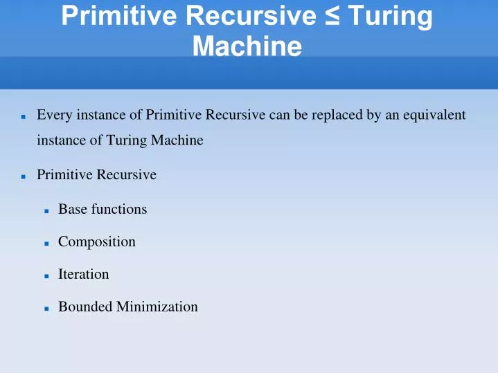 primitive recursive turing machine