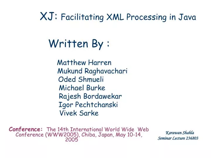 xj facilitating xml processing in java
