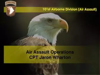 Air Assault Operations CPT Jaron Wharton