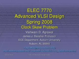 ELEC 7770 Advanced VLSI Design Spring 2008 Clock Skew Problem