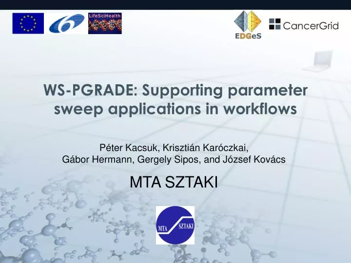 ws pgrade supporting parameter sweep applications in workflows