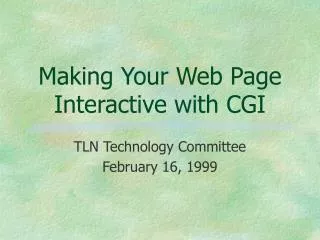 Making Your Web Page Interactive with CGI