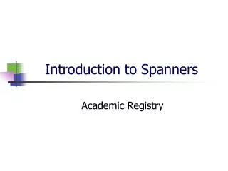 Introduction to Spanners
