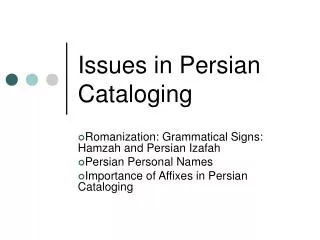 Issues in Persian Cataloging