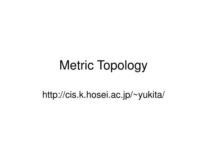 metric topology