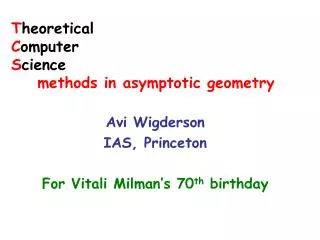 T heoretical C omputer S cience methods in asymptotic geometry