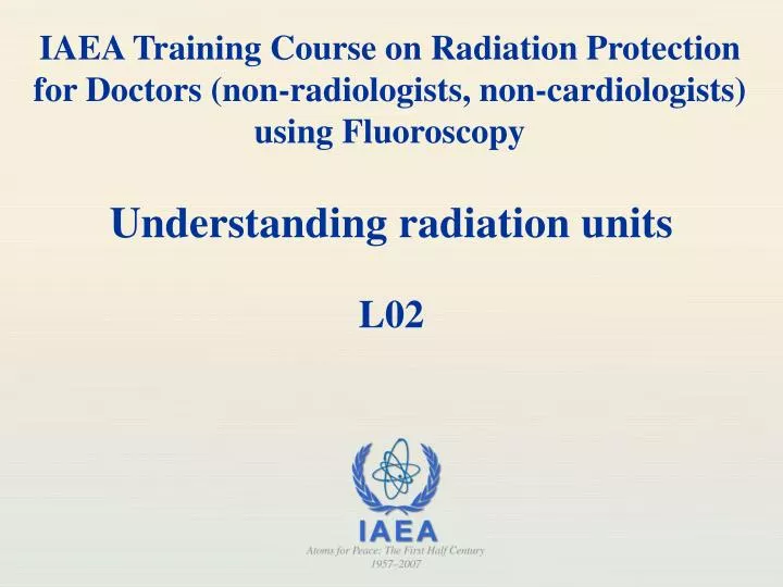 understanding radiation units l02