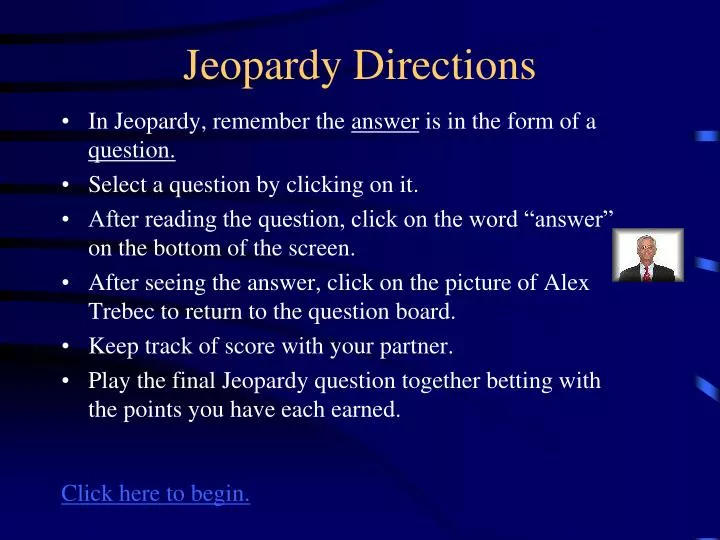 jeopardy directions