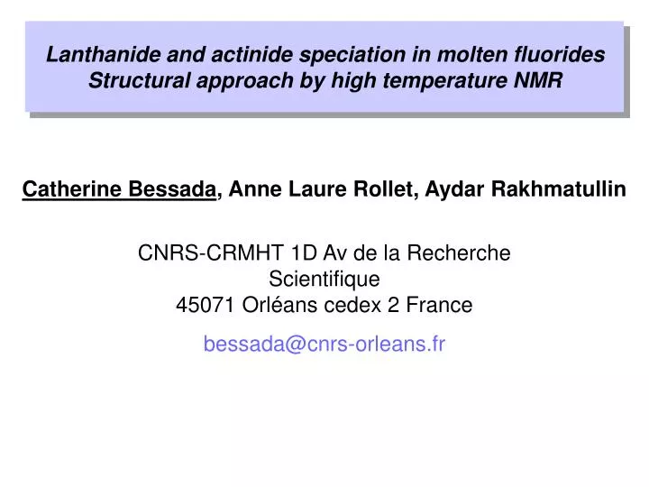 lanthanide and actinide speciation in molten fluorides structural approach by high temperature nmr
