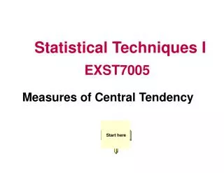 Statistical Techniques I