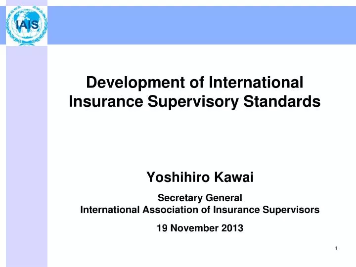 development of international insurance supervisory standards