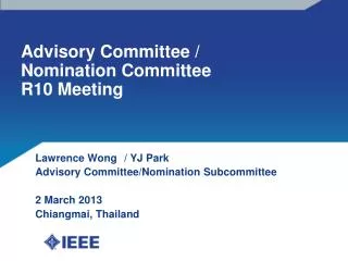Advisory Committee / Nomination Committee R10 Meeting