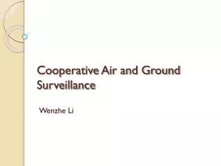 Cooperative Air and Ground Surveillance
