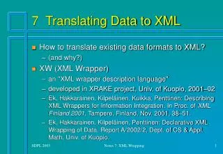 7 Translating Data to XML