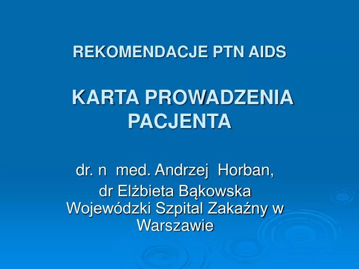 rekomendacje ptn aids karta prowadzenia pacjenta