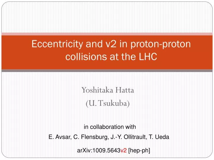 eccentricity and v2 in proton proton collisions at the lhc