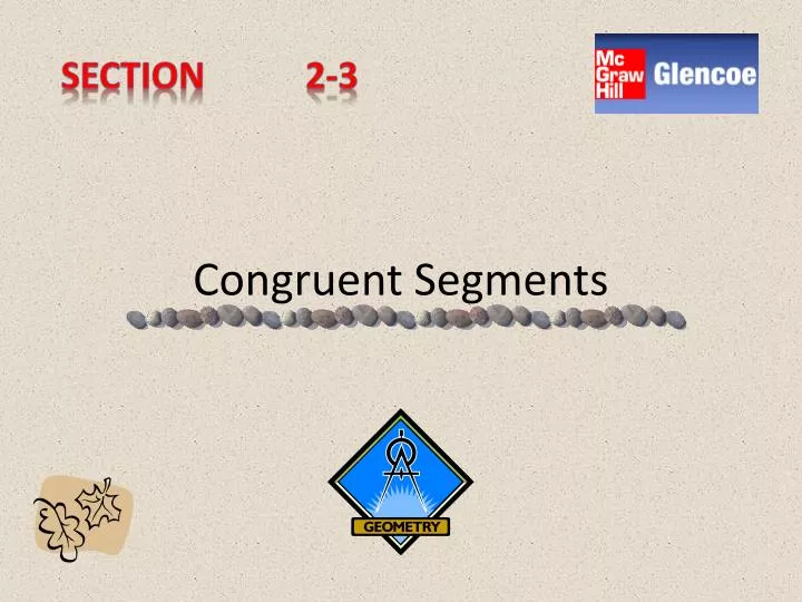congruent segments