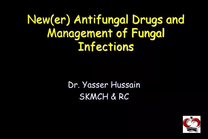new er antifungal drugs and management of fungal infections