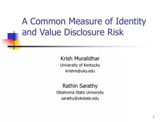 A Common Measure of Identity and Value Disclosure Risk