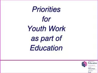 Priorities for Youth Work as part of Education
