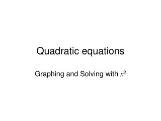 Quadratic equations