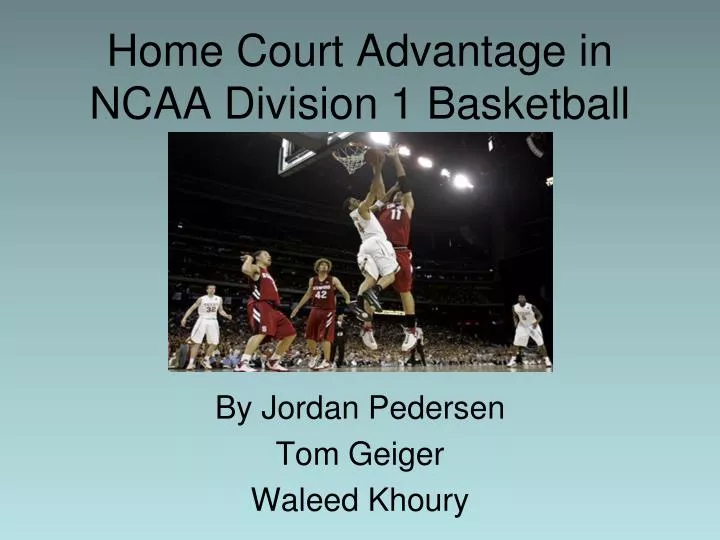 home court advantage in ncaa division 1 basketball