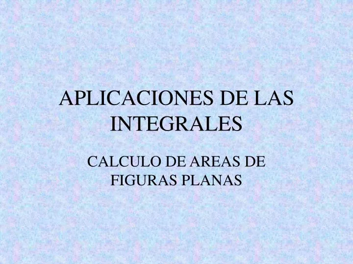 aplicaciones de las integrales